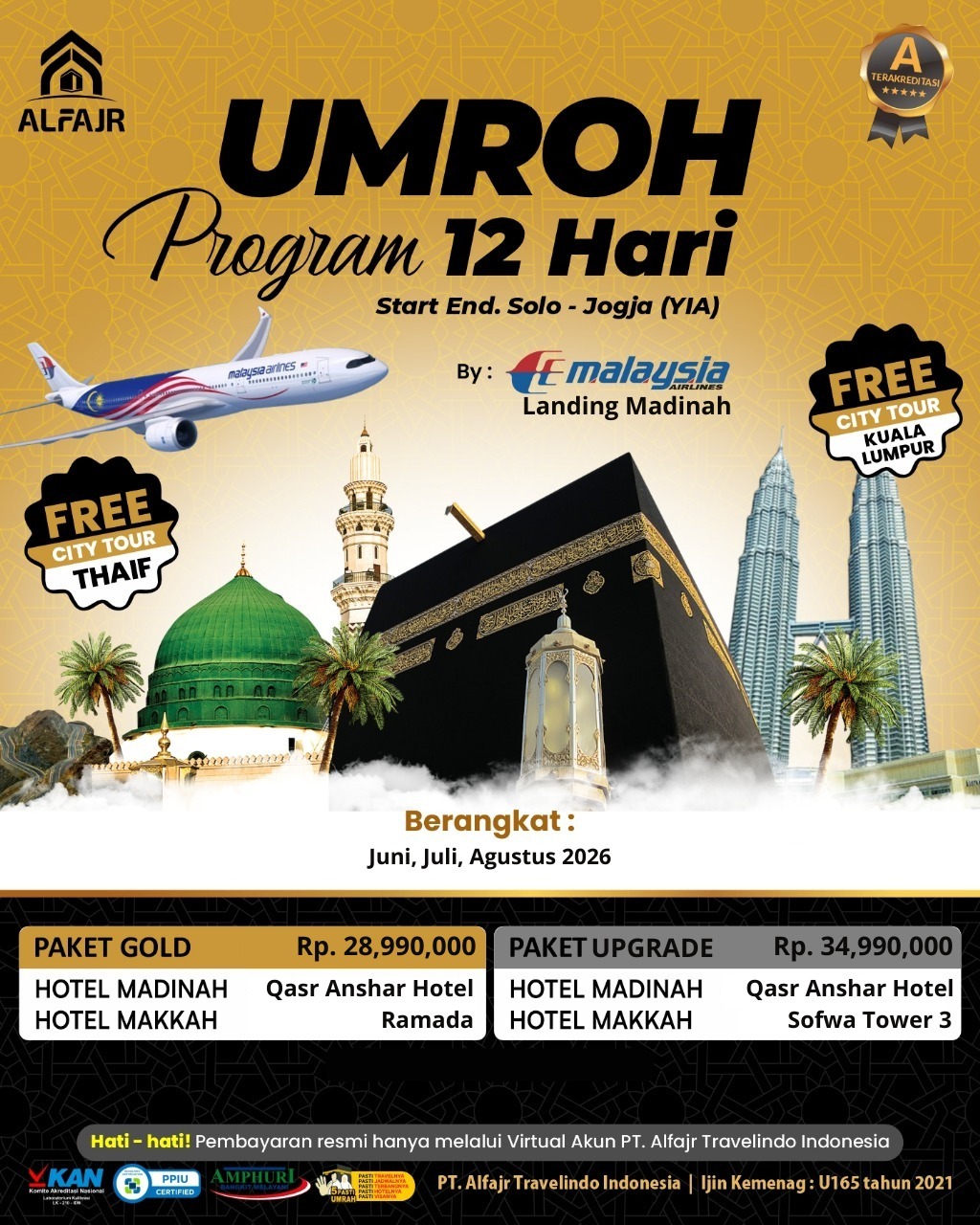 Umroh 12 H Juni Juli Agustus 2026 Plus Malaysia Start YIA Official Pusat Solo Alfajr Umroh Purworejo Haji Khusus Kebumen Magelang Wonosobo