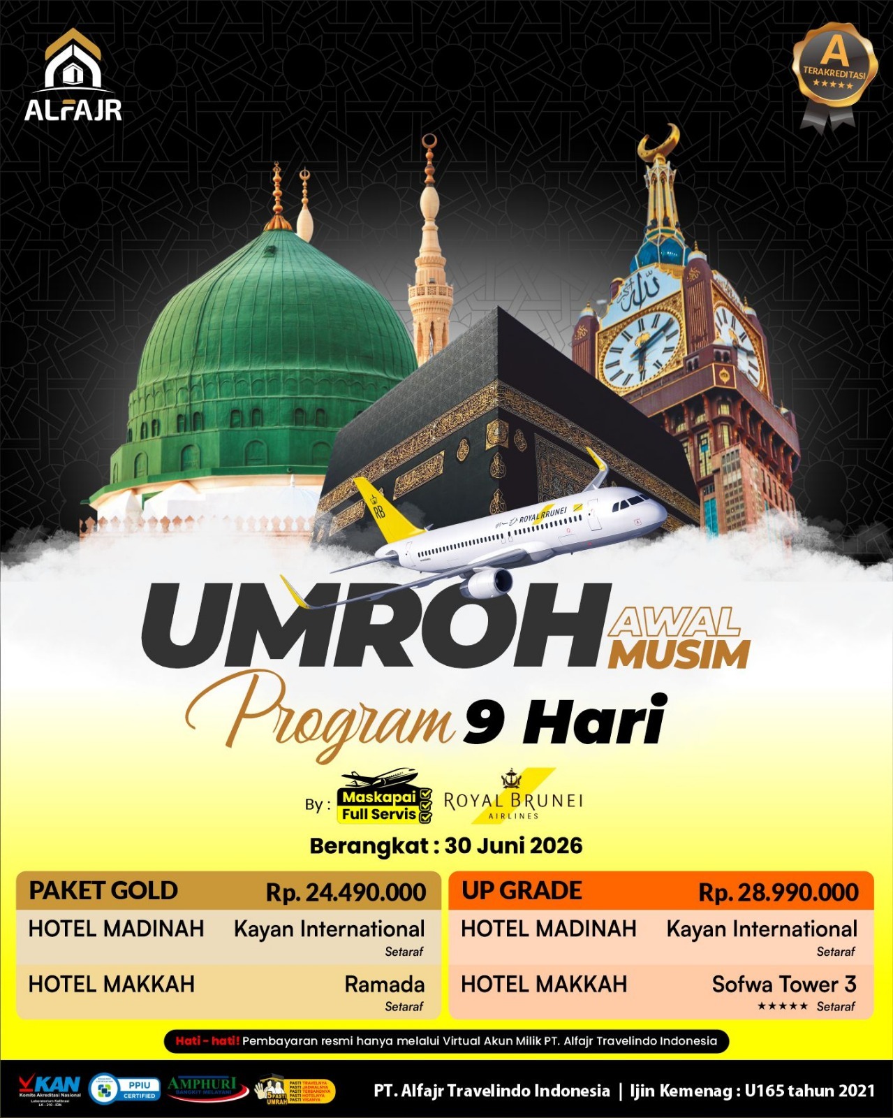 Umroh 9 H 30 Juni 2026 Royal Brunei Official Pusat Solo Alfajr Umroh Purworejo Haji Khusus Kebumen Magelang Wonosobo