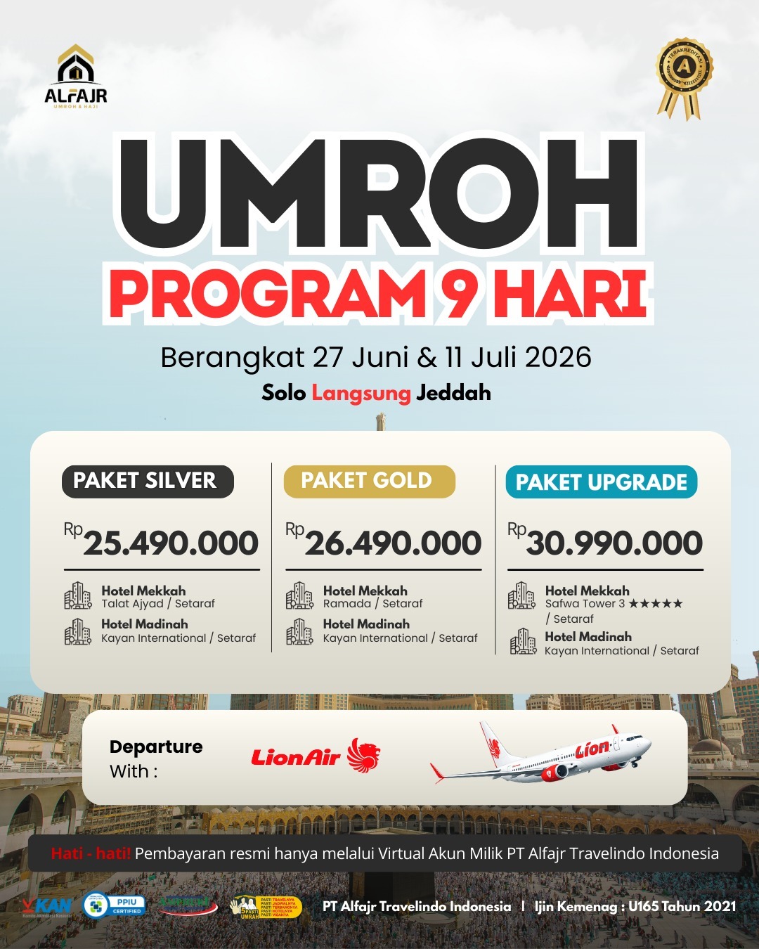 Umroh 9 H Juni Juli 2026 Lion Direct Official Pusat Solo Alfajr Umroh Purworejo Haji Khusus Kebumen Magelang Wonosobo