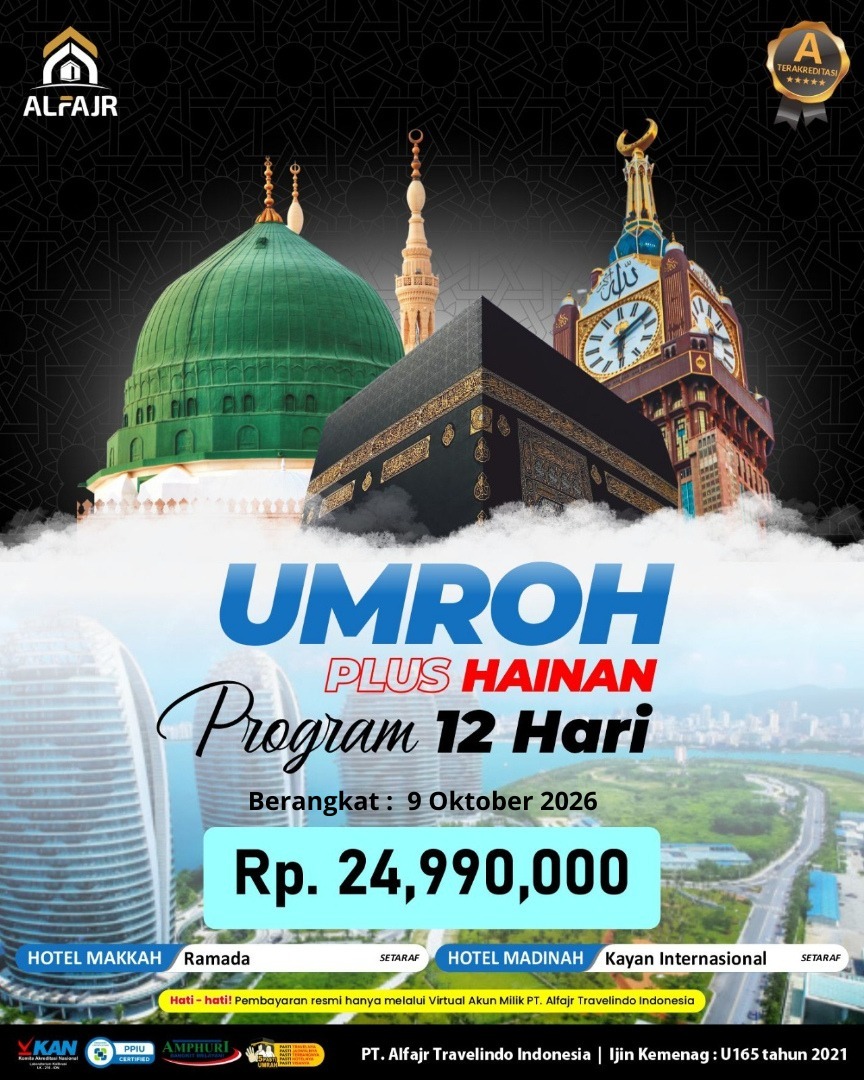Umroh Plus 12 H Hainan Cina 9 Oktober 2026 Official Pusat Solo Alfajr Umroh Purworejo Haji Khusus Kebumen Magelang Wonosobo