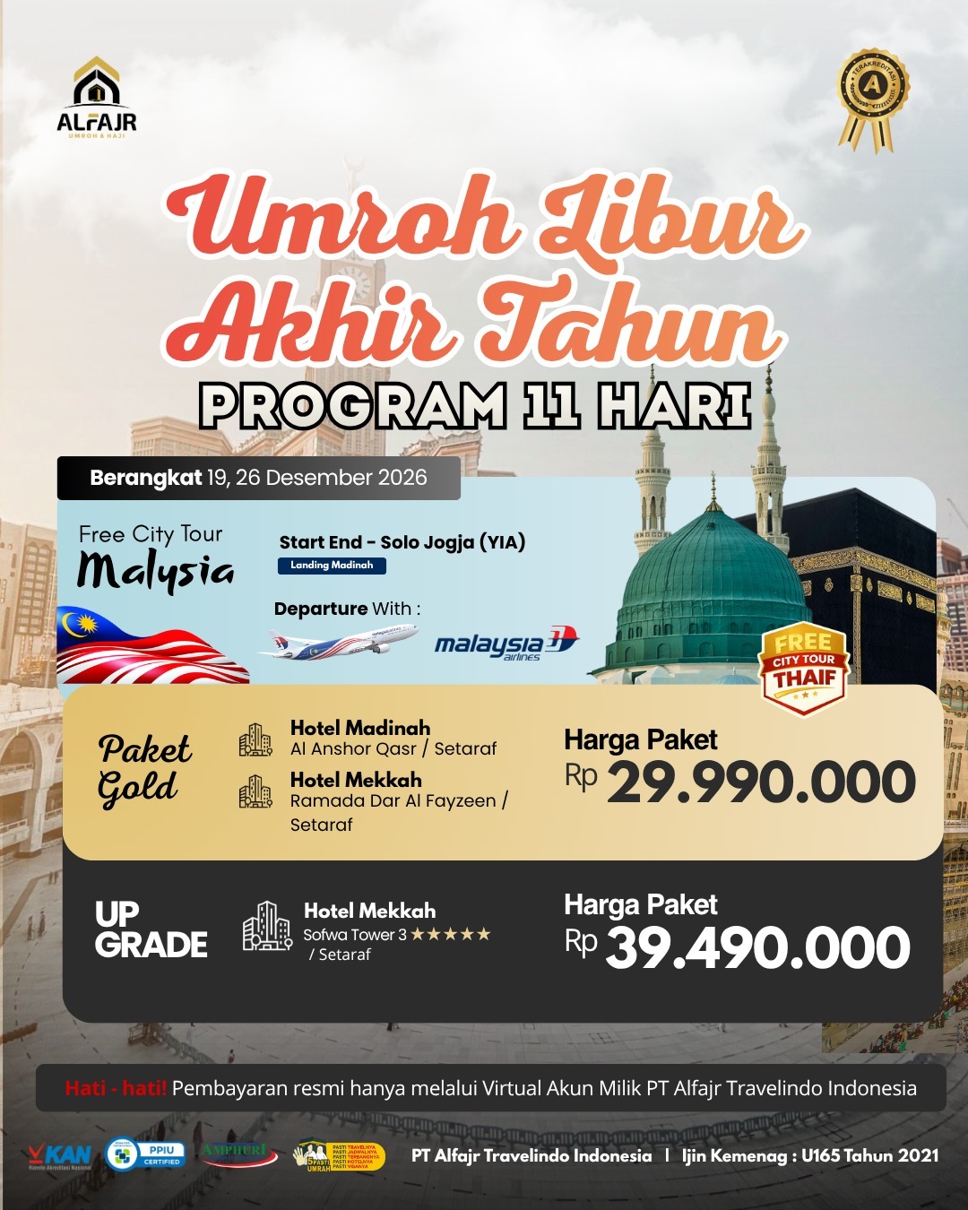 Umroh 11 H Liburan Akhir Tahun 2026 Malaysia Airlines Start YIA Official Pusat Solo Alfajr Umroh Purworejo Haji Khusus Kebumen Magelang Wonosobo Temanggung