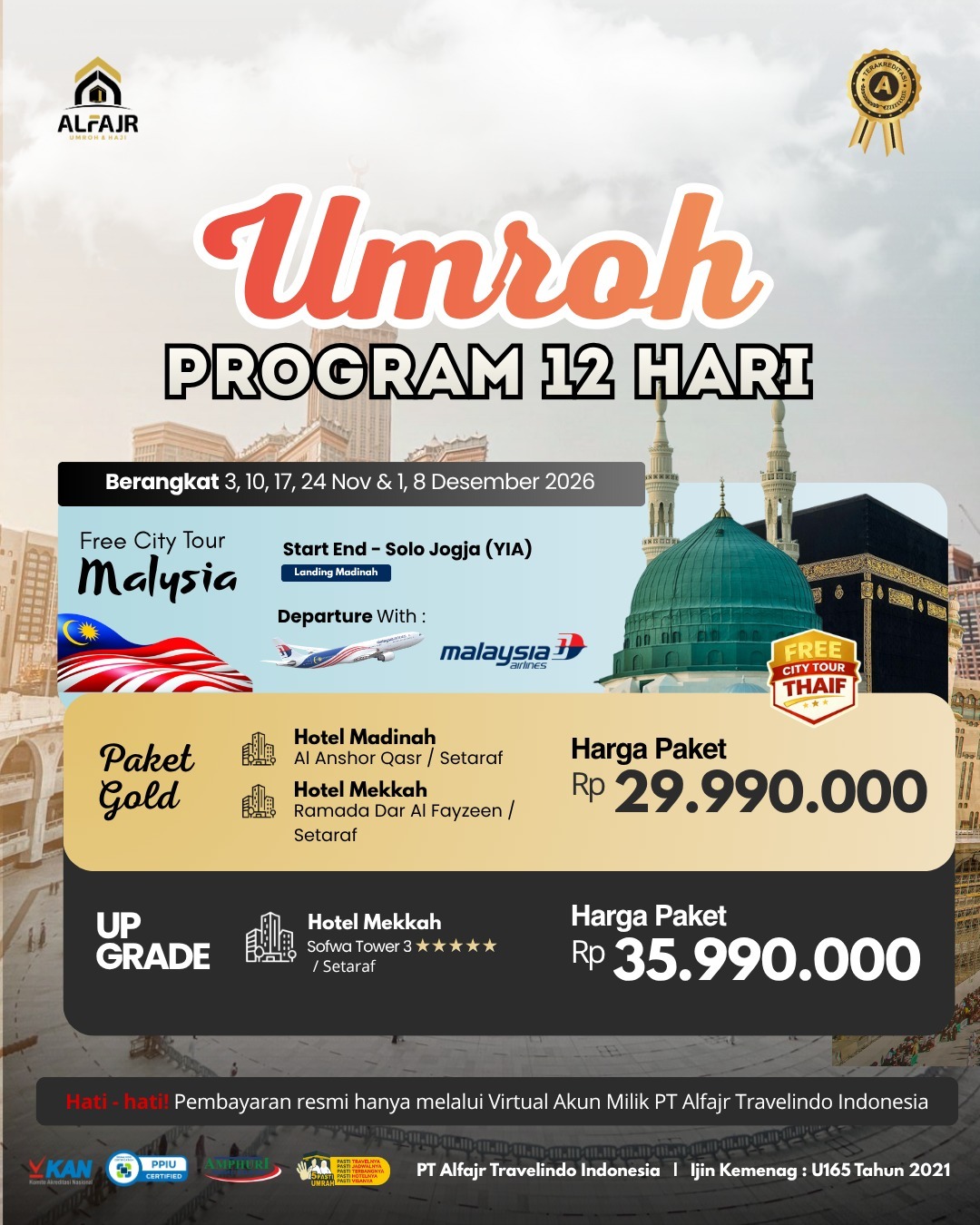 Umroh 12 H November Desember 2026 Malaysia Airlines Start YIA Official Pusat Solo Alfajr Umroh Purworejo Haji Khusus Kebumen Magelang Wonosobo Temanggung