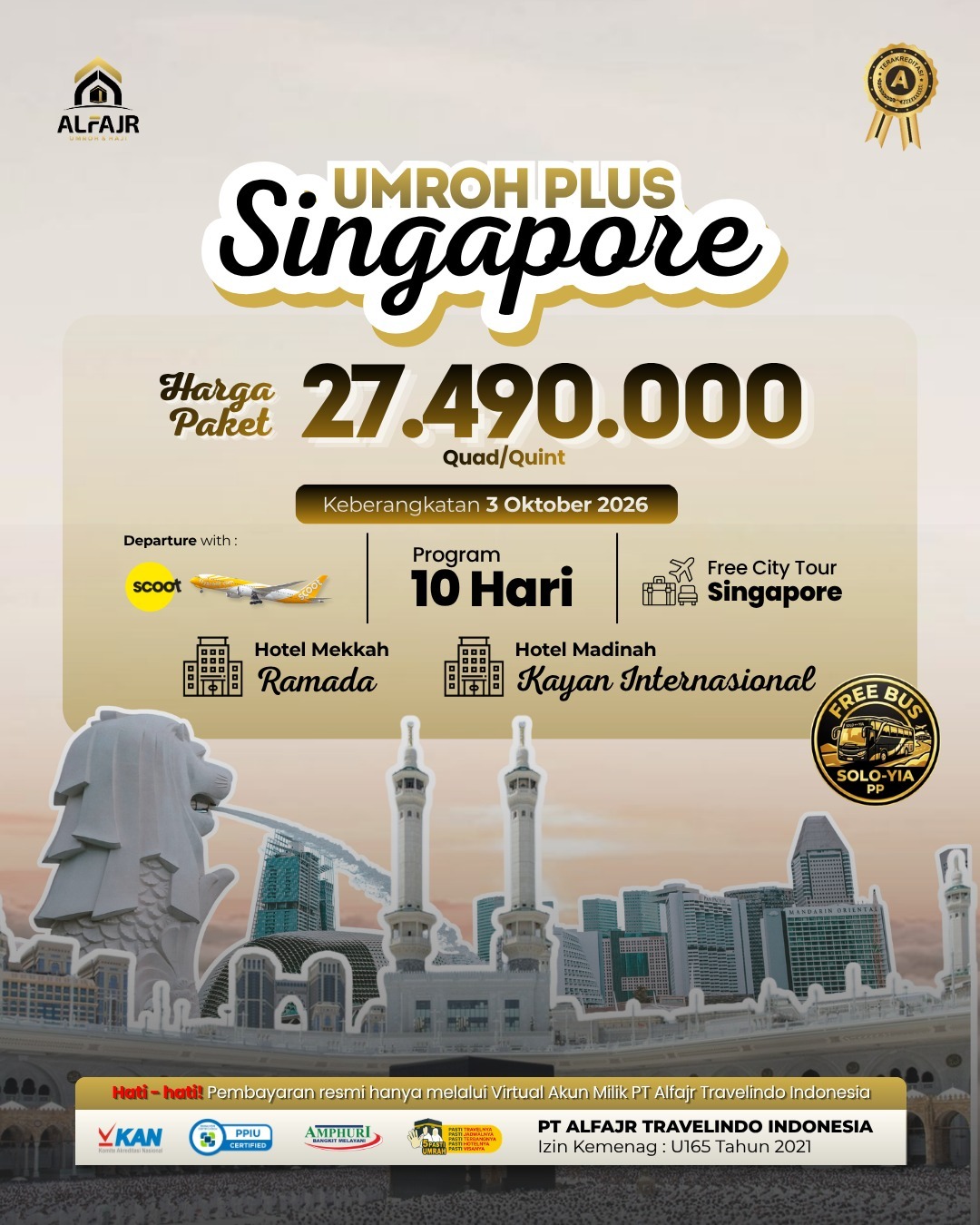 Umroh 10 H Plus Singapura Scoot 2026 Official Pusat Solo Alfajr Umroh Purworejo Haji Khusus Kebumen Magelang Wonosobo Temanggung Yogya Kulonprogo 3 Oktober