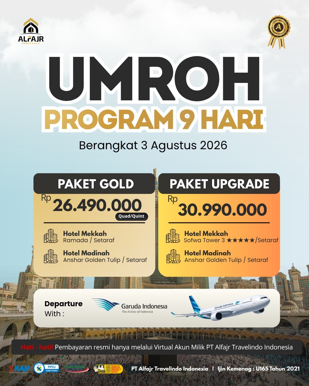 Umroh 9 H 3 Agustus 2026 Garuda Start CGK Official Pusat Solo Alfajr Umroh Purworejo Haji Khusus Kebumen Magelang Wonosobo Temanggung Kulonprogo