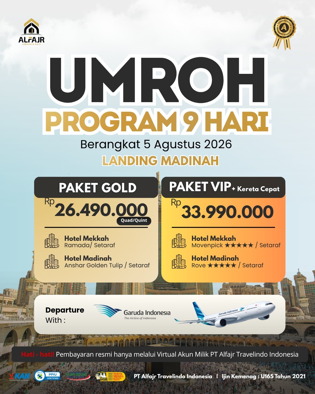 Umroh 9 H 5 Agustus 2026 Garuda Start CGK Official Pusat Solo Alfajr Umroh Purworejo Haji Khusus Kebumen Magelang Wonosobo Temanggung Kulonprogo