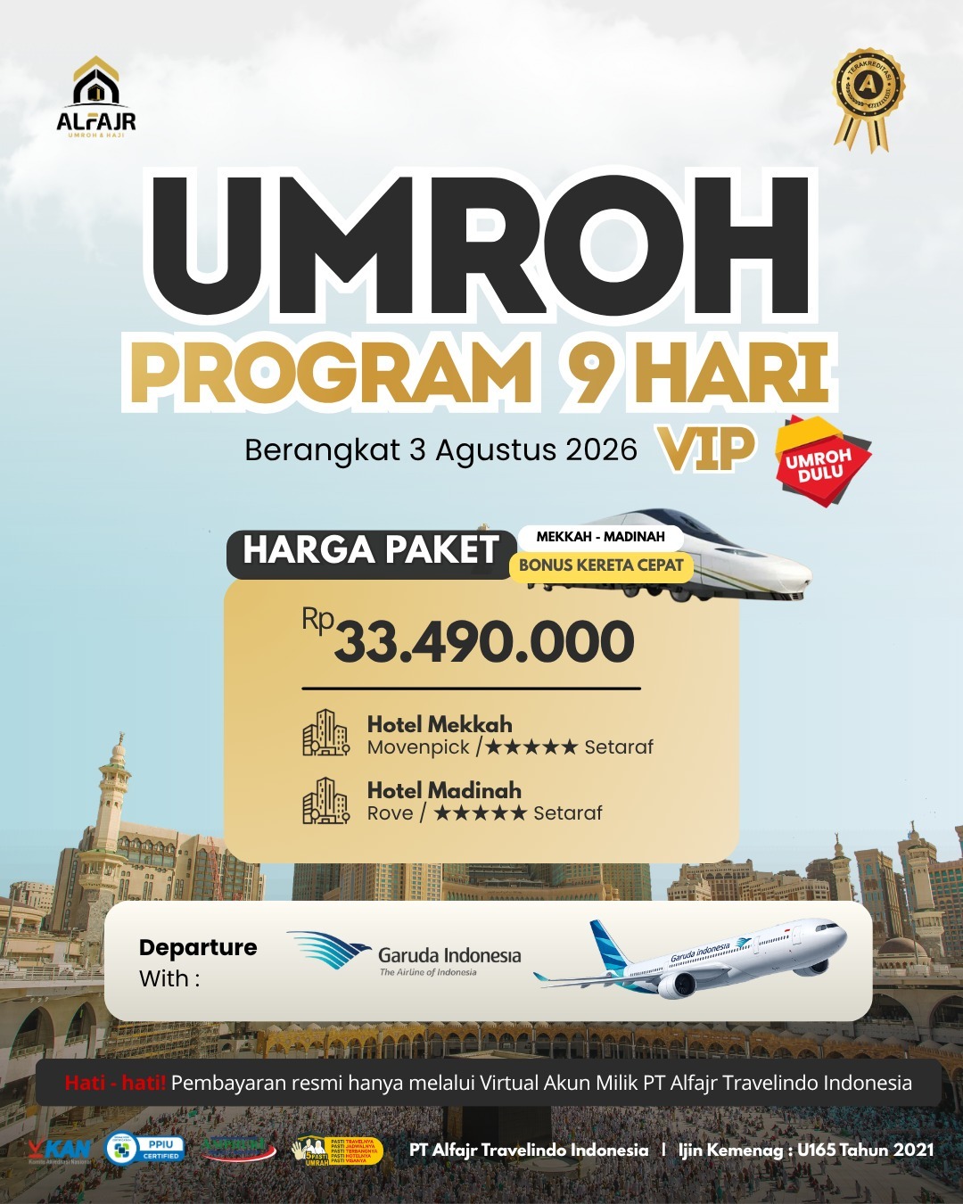 Umroh VIP 9 H Garuda Agustus 2026 Official Pusat Solo Alfajr Umroh Purworejo Haji Khusus Kebumen Magelang Wonosobo Temanggung